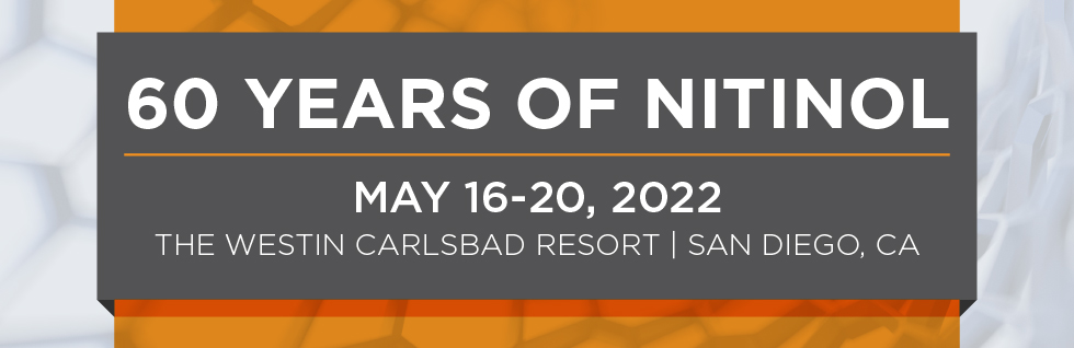 60 Years of Nitinol SMST 2022 conference banner, May 16-20 2022